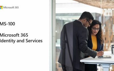 MS-100 – Microsoft 365 Identity and Services (MS-100T00)