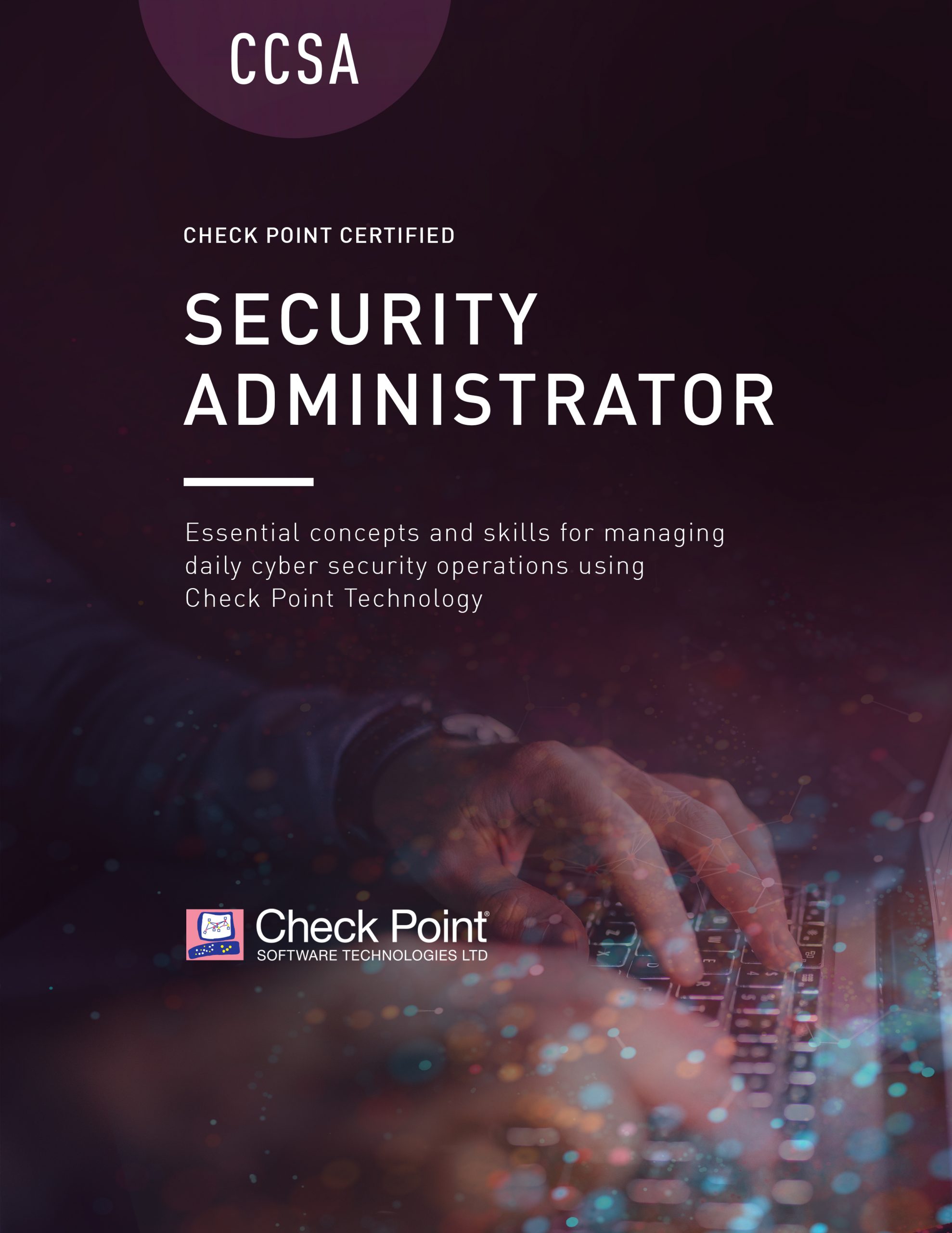 CCSA – Check Point Certified Security Administrator (CCSA) R81.20