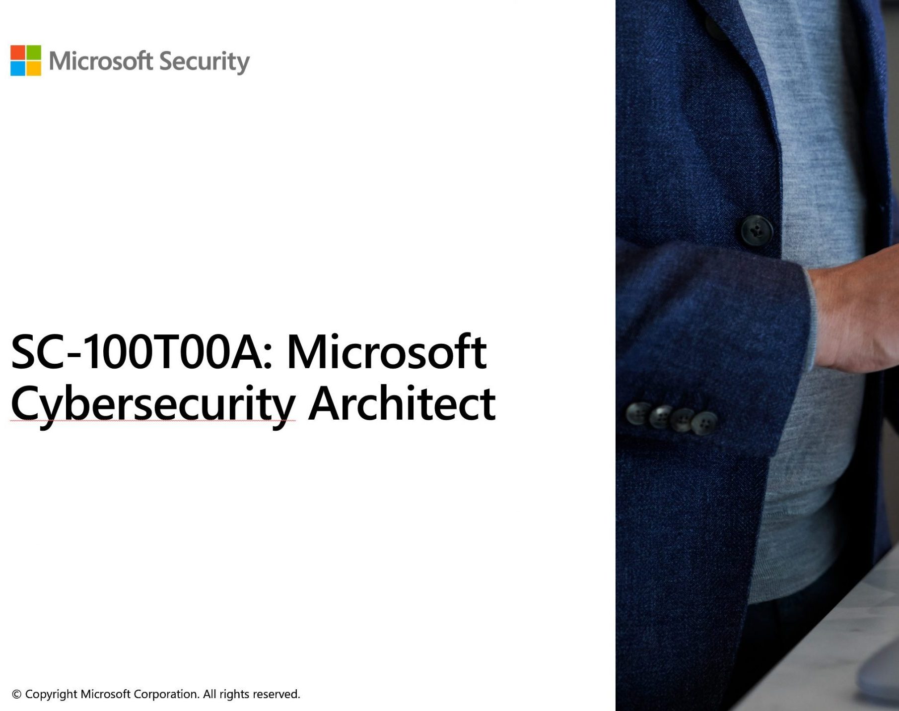 Course SC-100T00: Microsoft Cybersecurity Architect (SC-100) EN